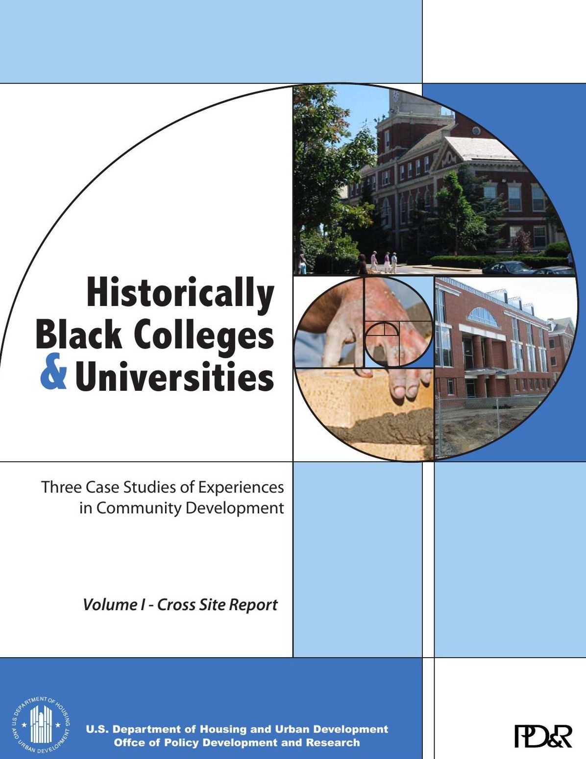 Historically Black Colleges and Universities: Three Case Studies of Experiences in Community Development Vol. 1