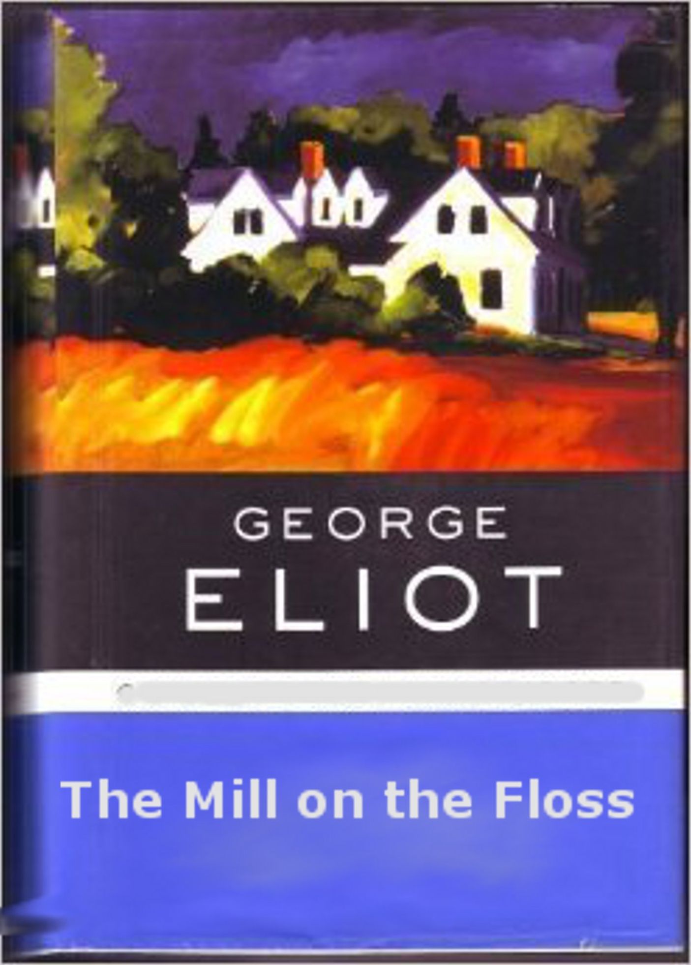 The Mill on the Floss