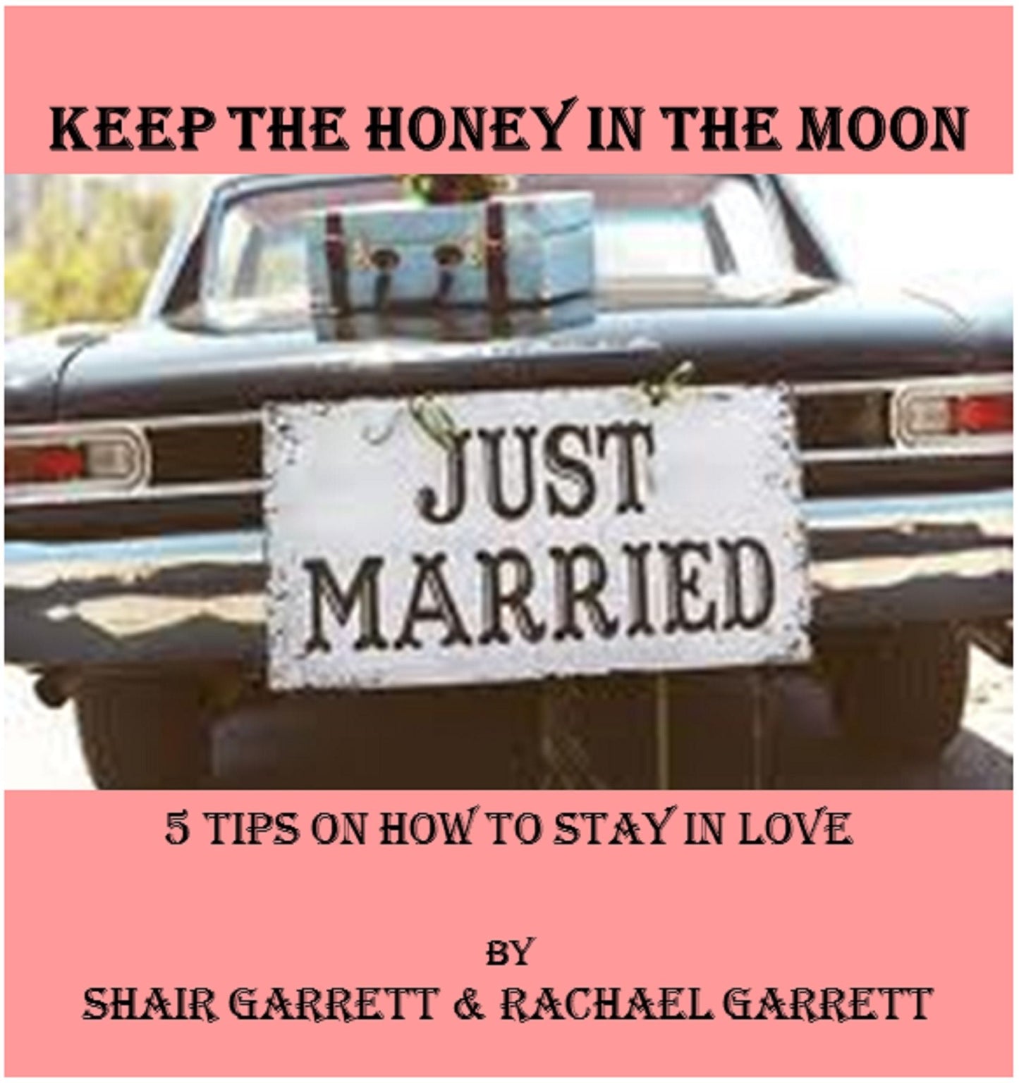 Keep Honey In The Moon 5 Tips on How to Stay In Love