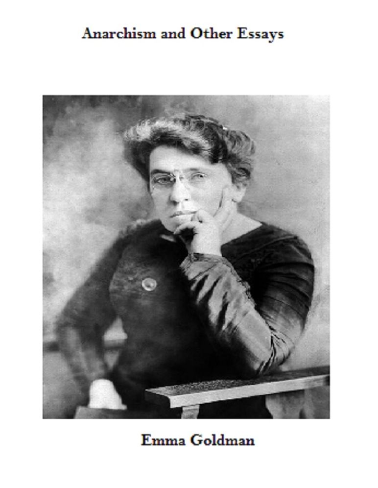 Anarchism and Other Essays