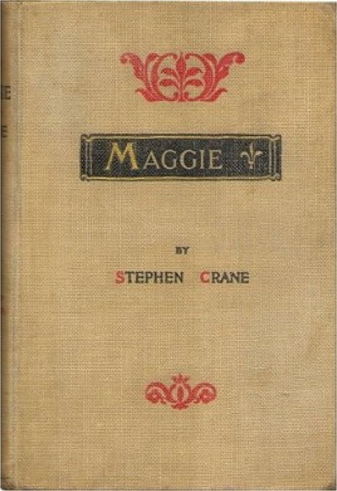 Maggie: A Girl of the Streets