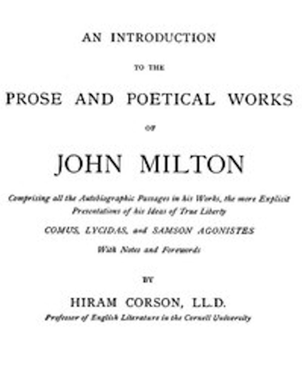 An Introduction to the Prose and Poetical Works of John Milton (Illustrated)