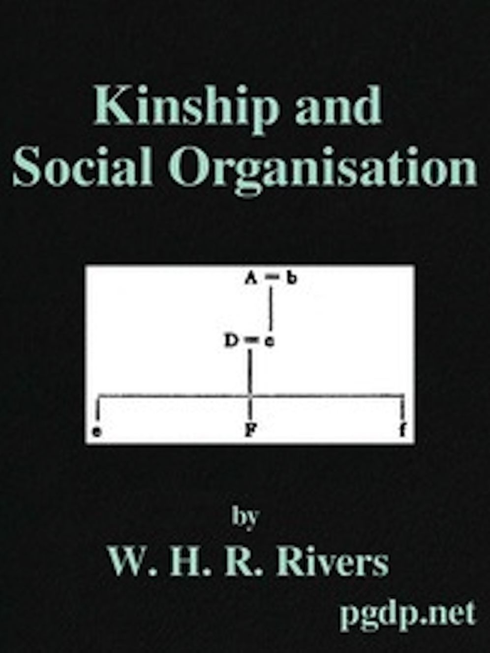 Kinship and Social Organisation (Illustrated)