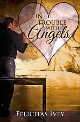 In Trouble with Angels