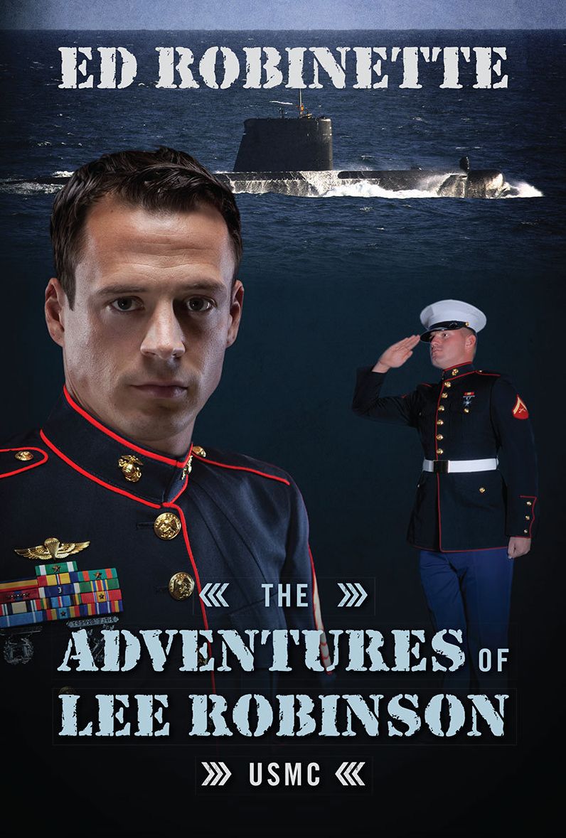 The Adventures of Lee Robinson: USMC