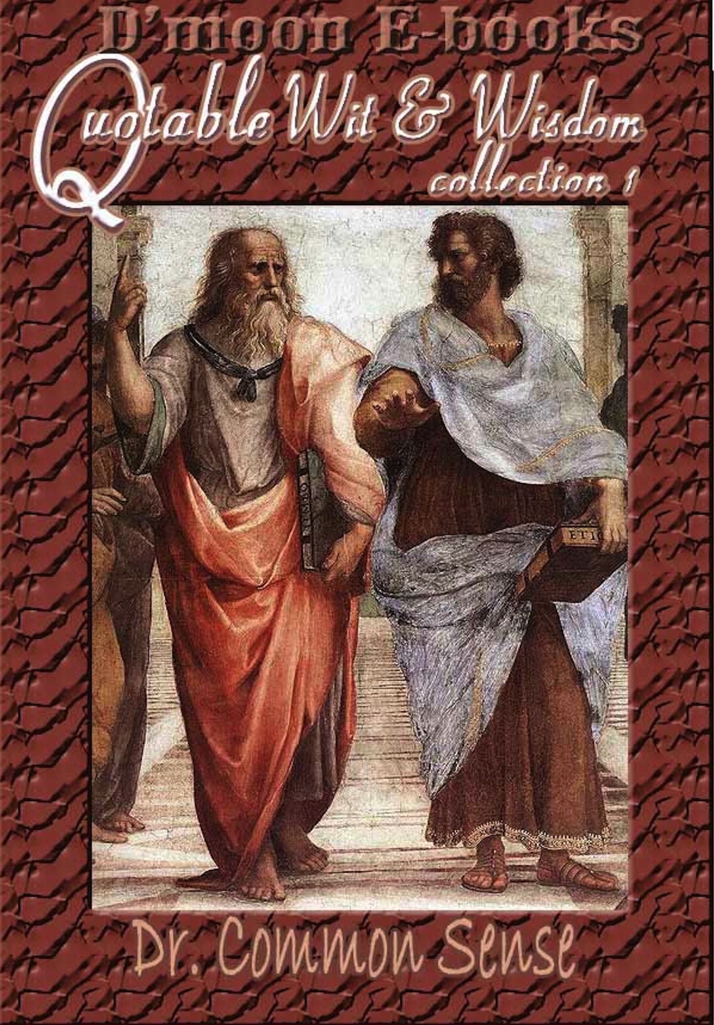 Quotable Wit and Wisdom Collection 1