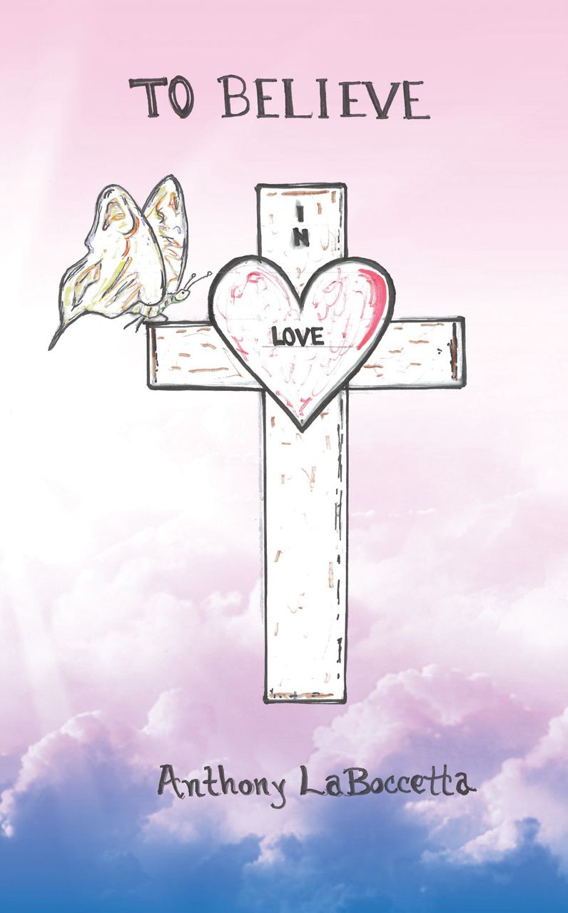 To Believe In Love
