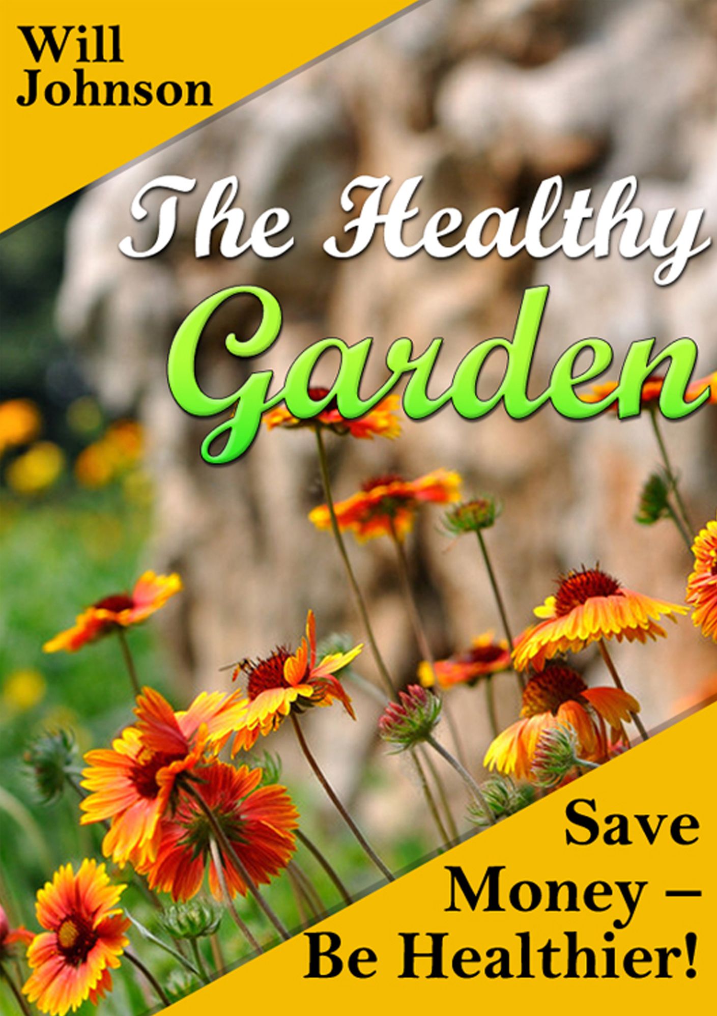 The Healthy Garden