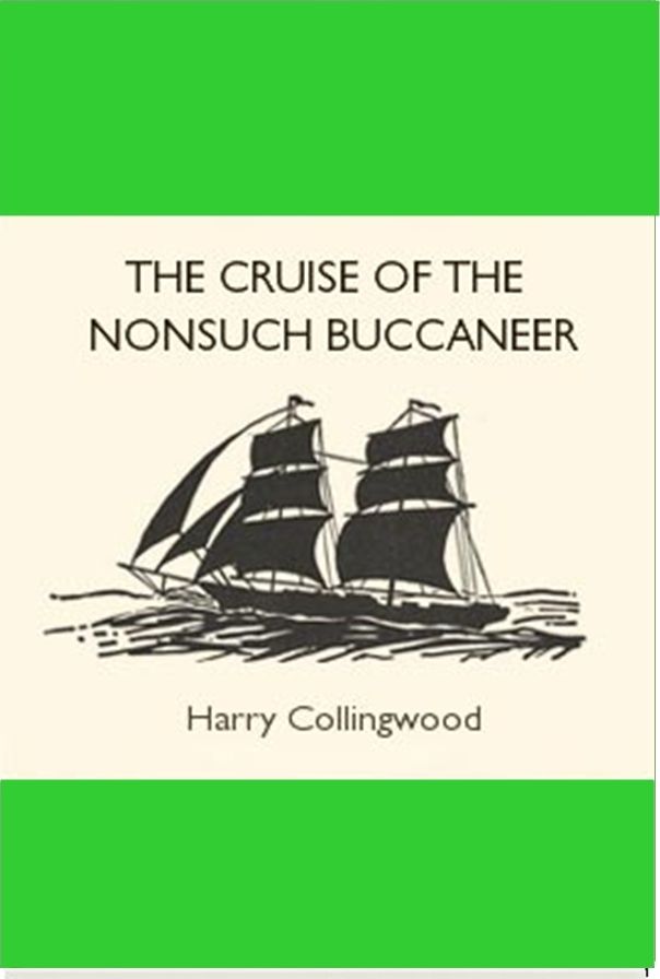 The Cruise of the Nonsuch Buccaneer