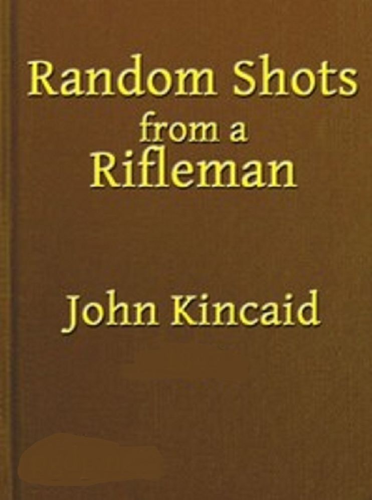 Random Shots From a Rifleman