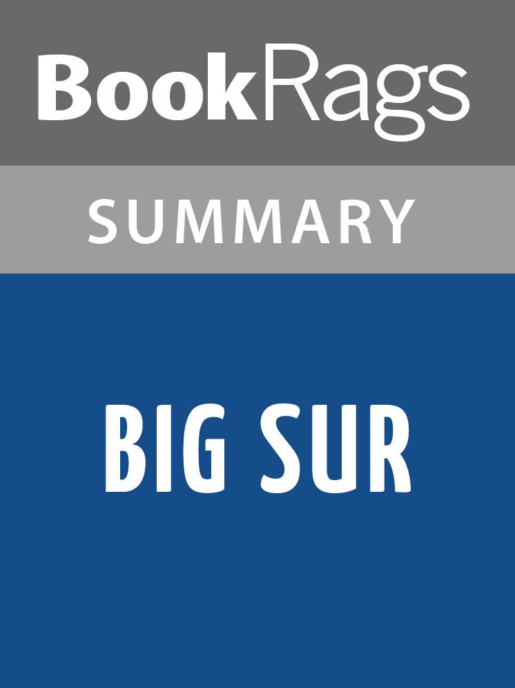 Big Sur by Jack Kerouac Summary & Study Guide