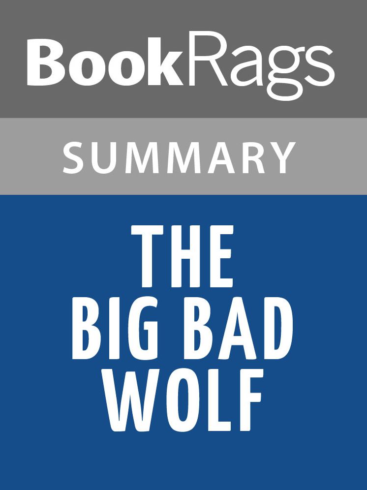 The Big Bad Wolf by James Patterson Summary & Study Guide