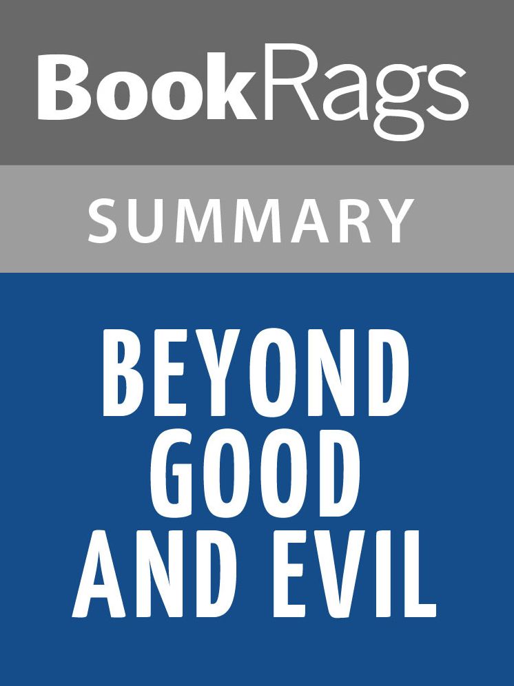 Beyond Good and Evil by Friedrich Nietzsche Summary & Study Guide