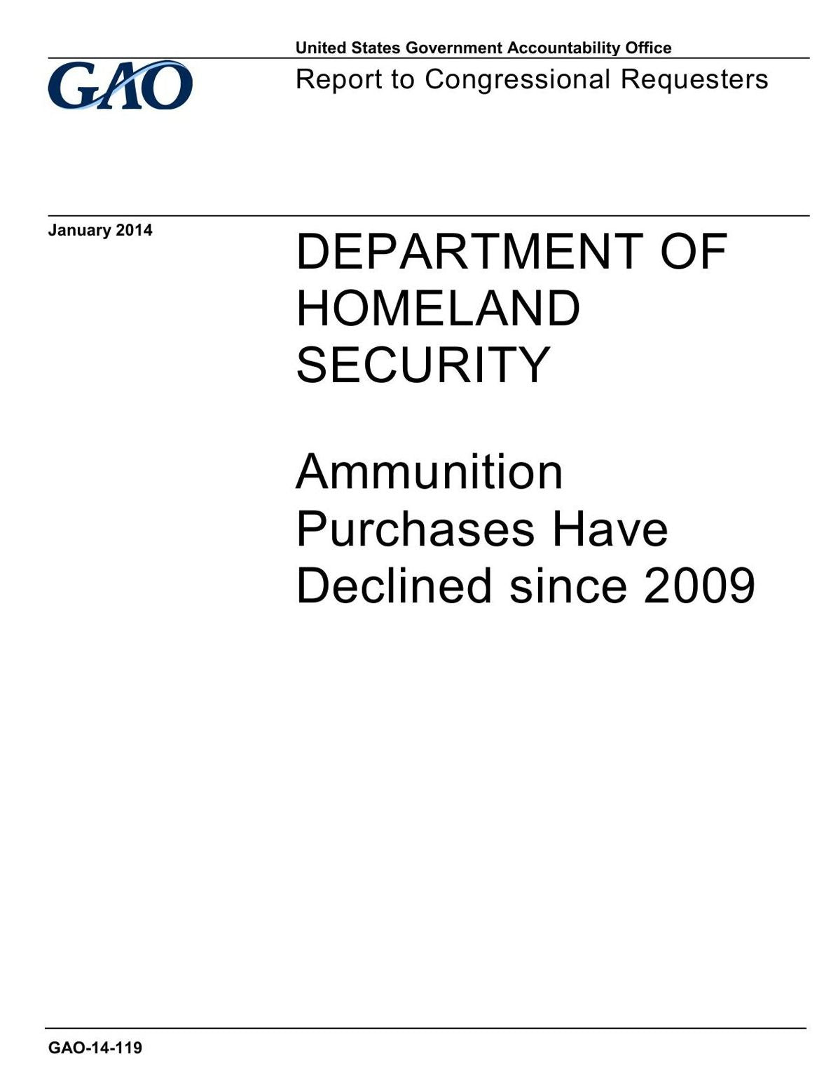 DEPARTMENT OF HOMELAND SECURITY: Ammunition Purchases Have Declined since 2009