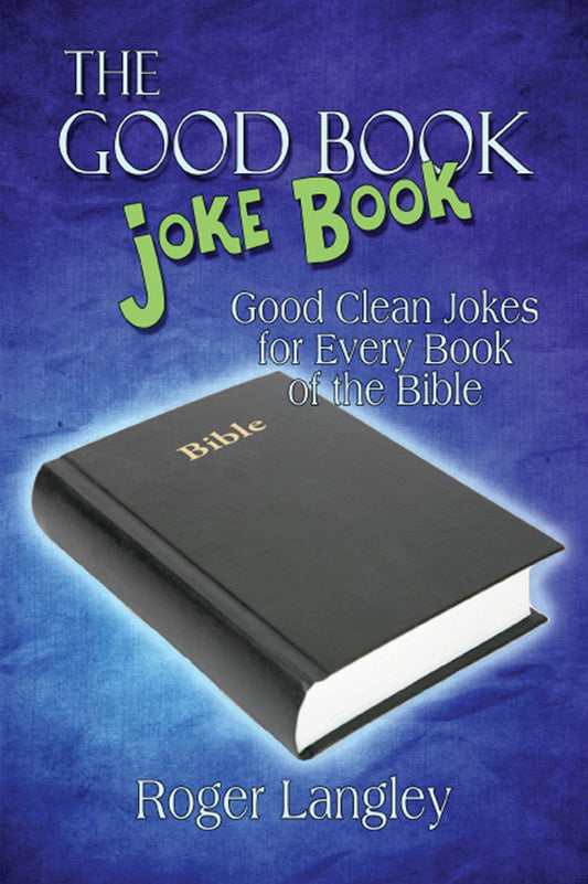 The Good Book Joke Book