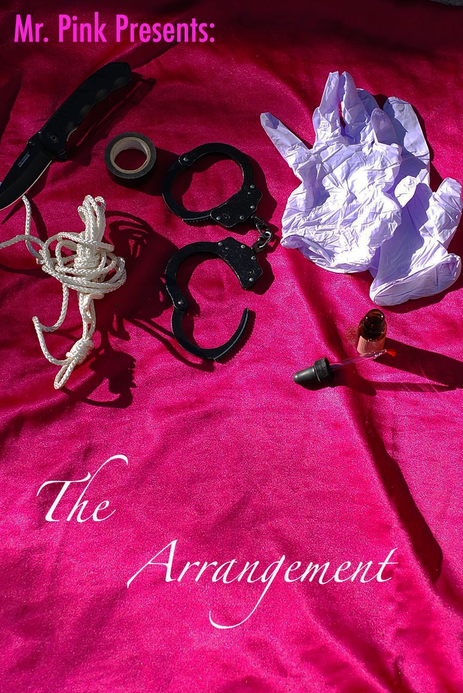 Mr. Pink Presents: The Arrangement