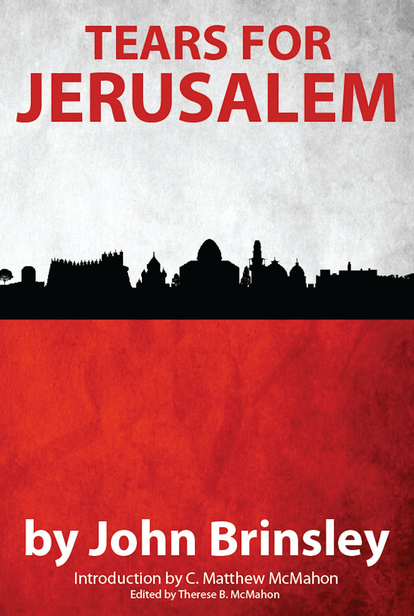 Tears for Jerusalem
