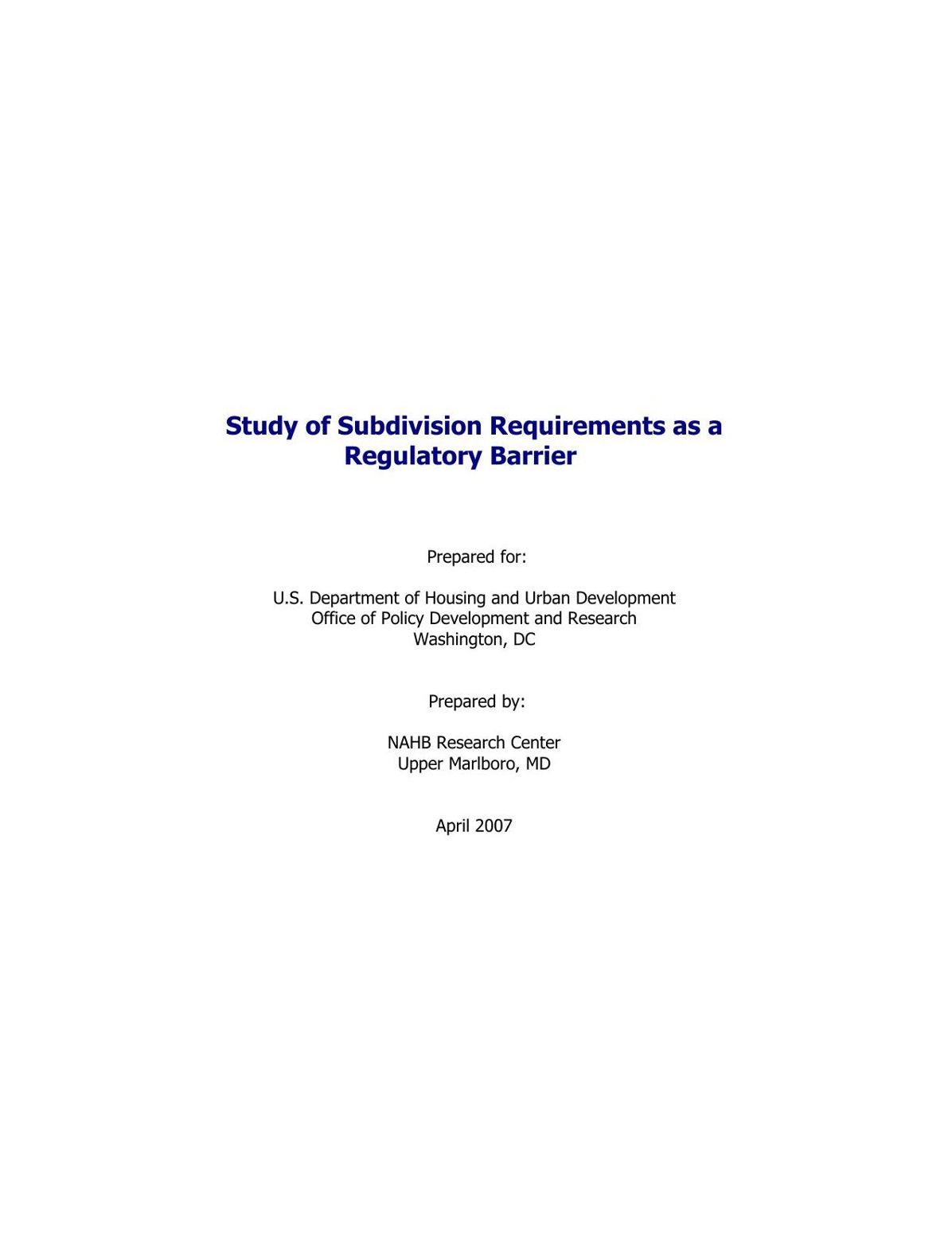 Study of Subdivision Requirements as a Regulatory Barrier