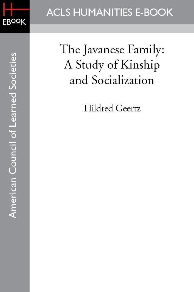 The Javanese Family: A Study of Kinship and Socialization