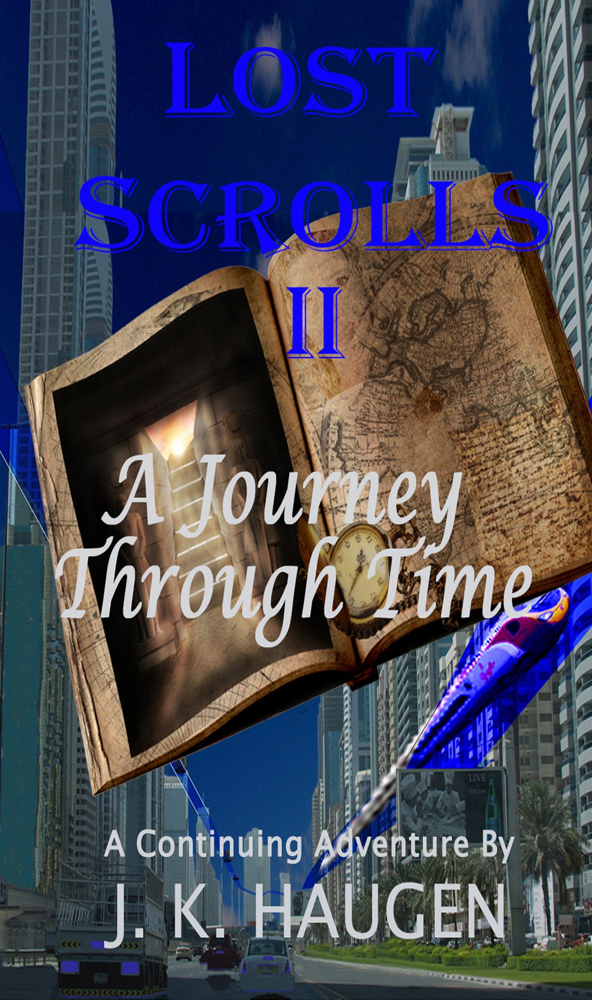 Lost Scrolls II, A Journey through Time