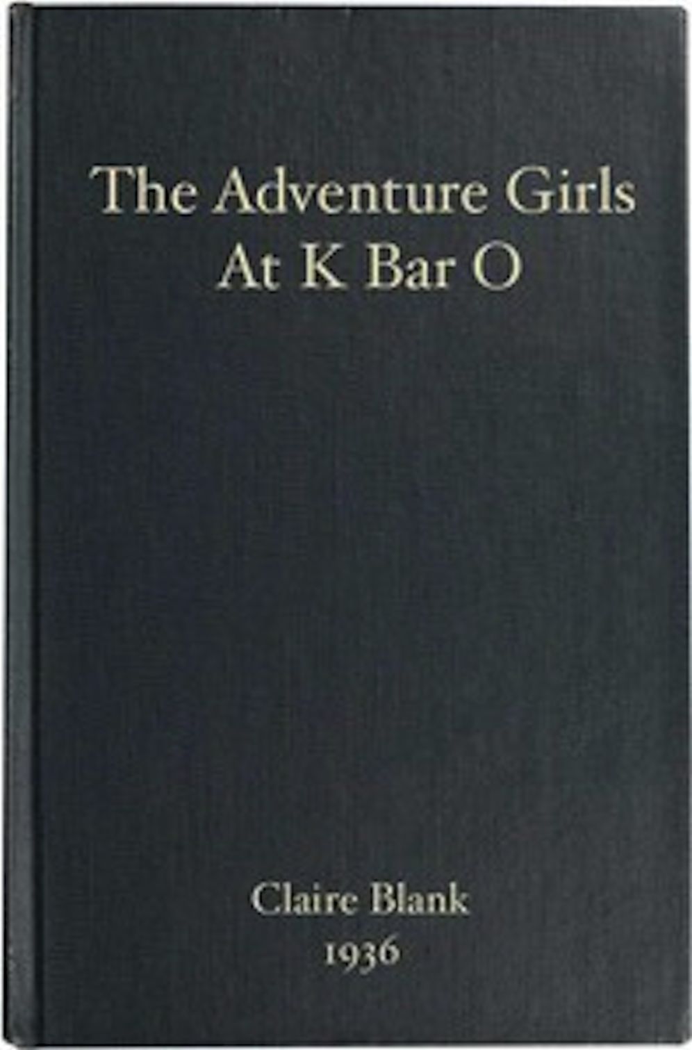 The Adventure Girls at K Bar O (Illustrated)