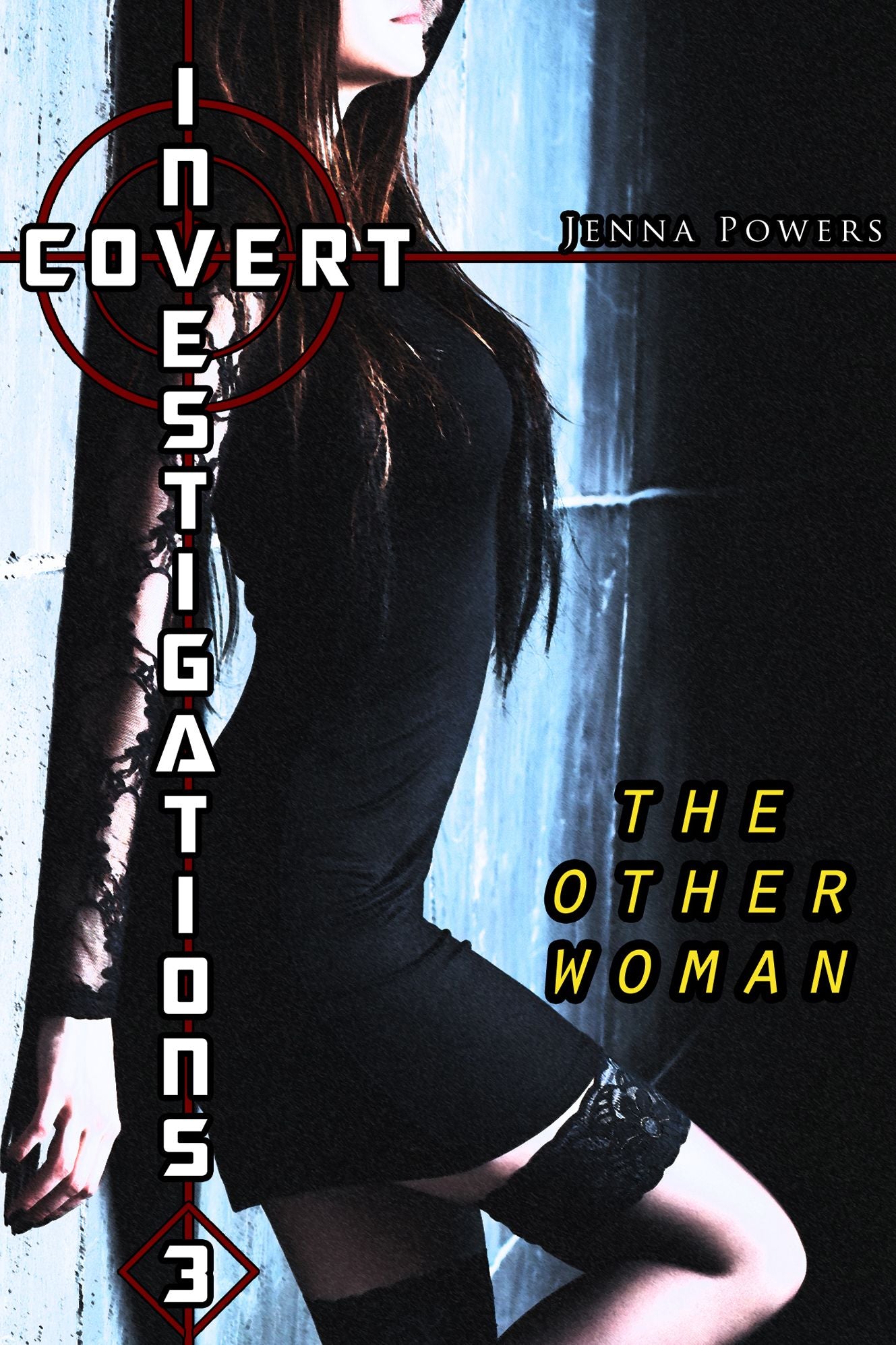 Covert Investigations 3: The Other Woman (Interracial Gangbang Erotica)