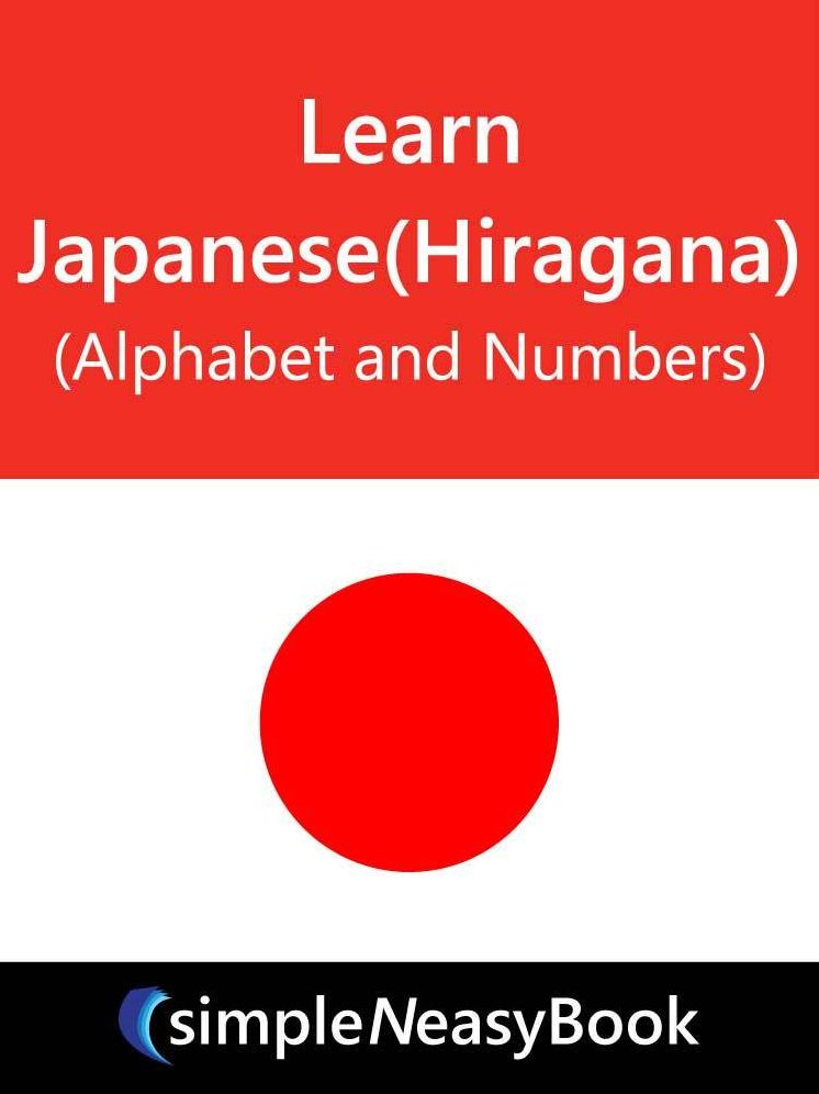 Learn Japanese (Hiragana) (Alphabet and Numbers)