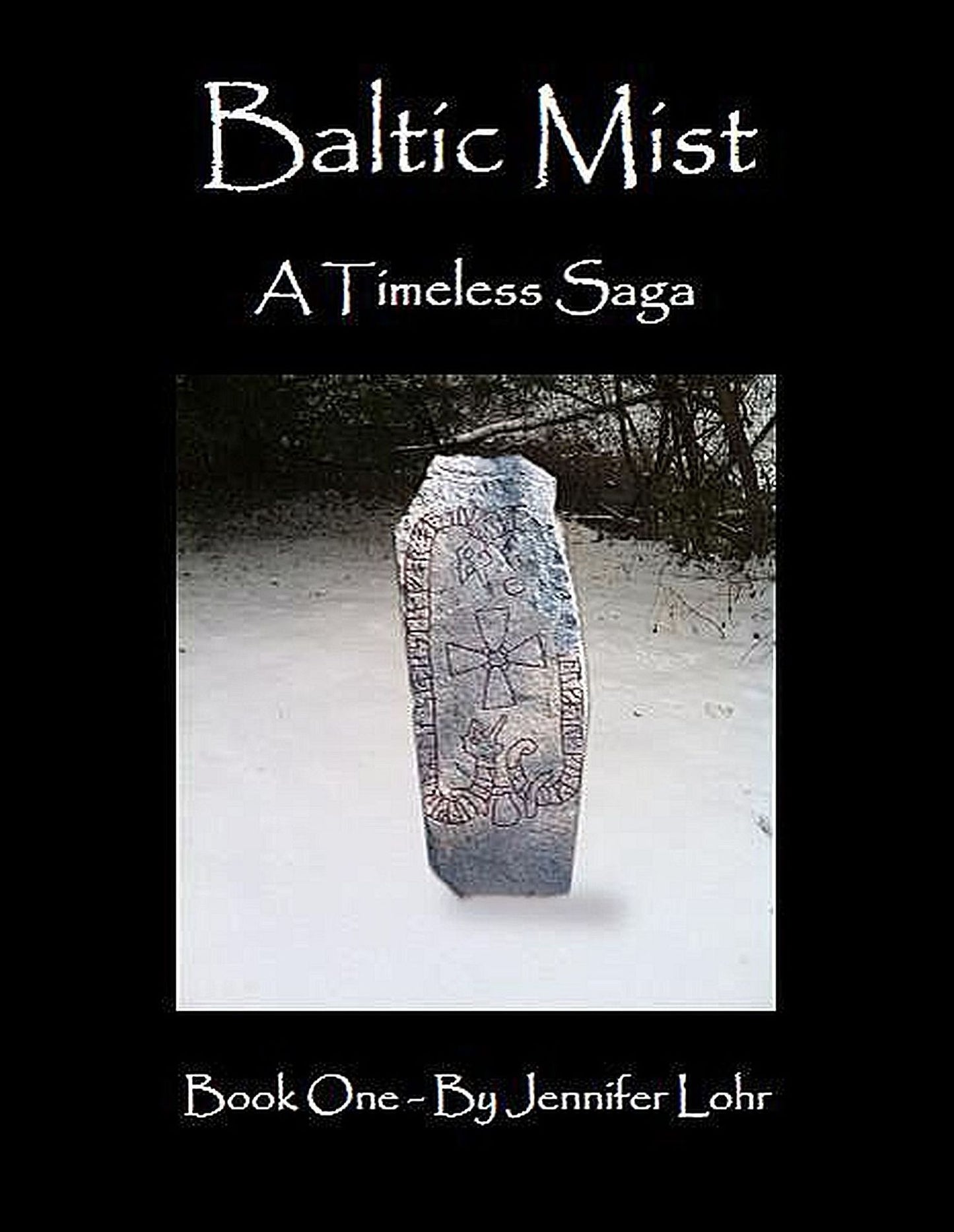 Baltic Mist - A Timeless Saga, Book One