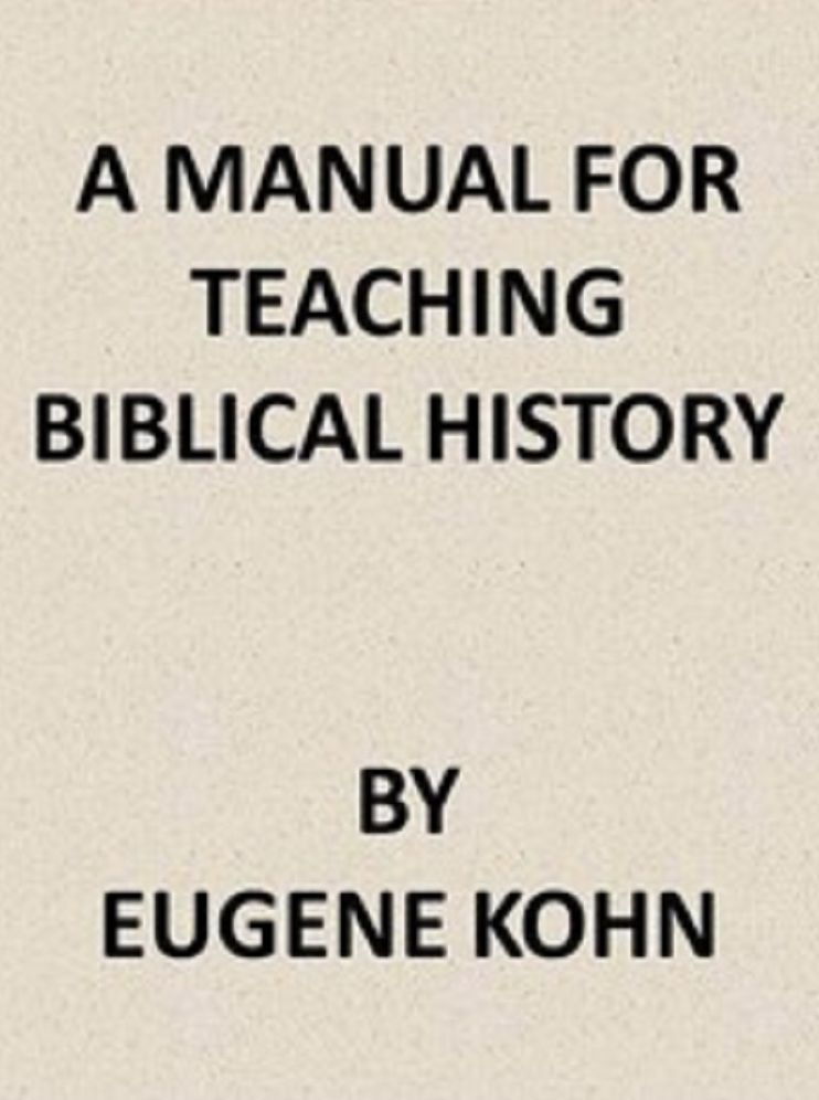A Manual For Teaching Biblical History