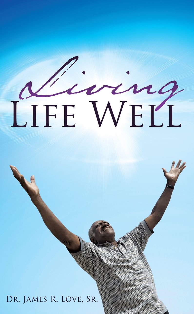 Living Life Well
