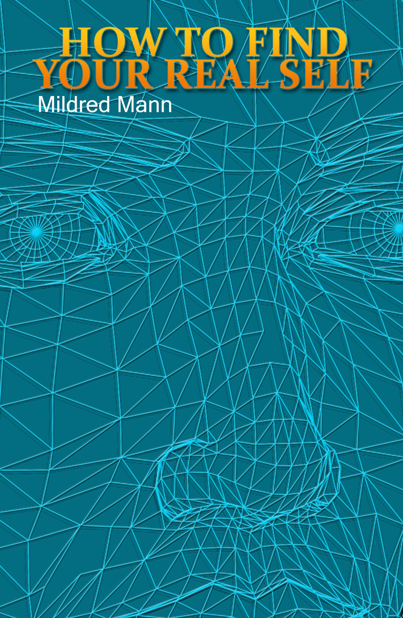 How to Find Your Real Self