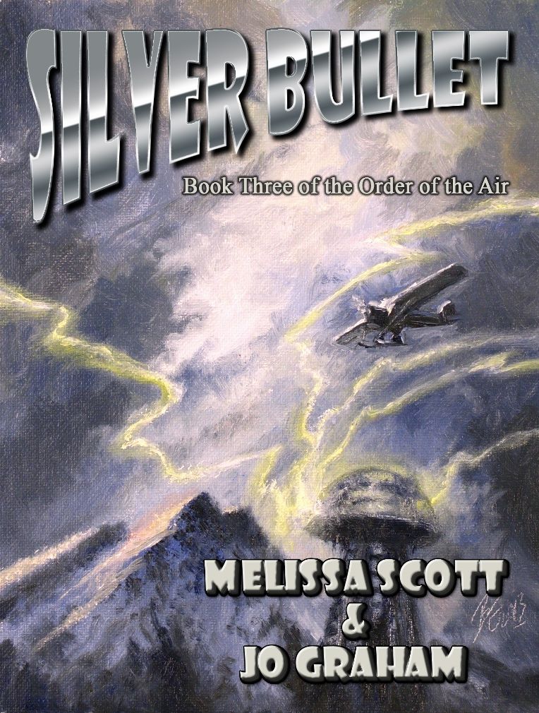 Silver Bullet - Book III of The Order of the Air