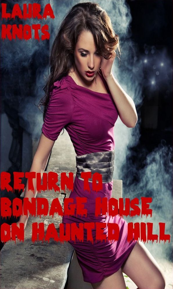 Return to Bondage House on Haunted Hill