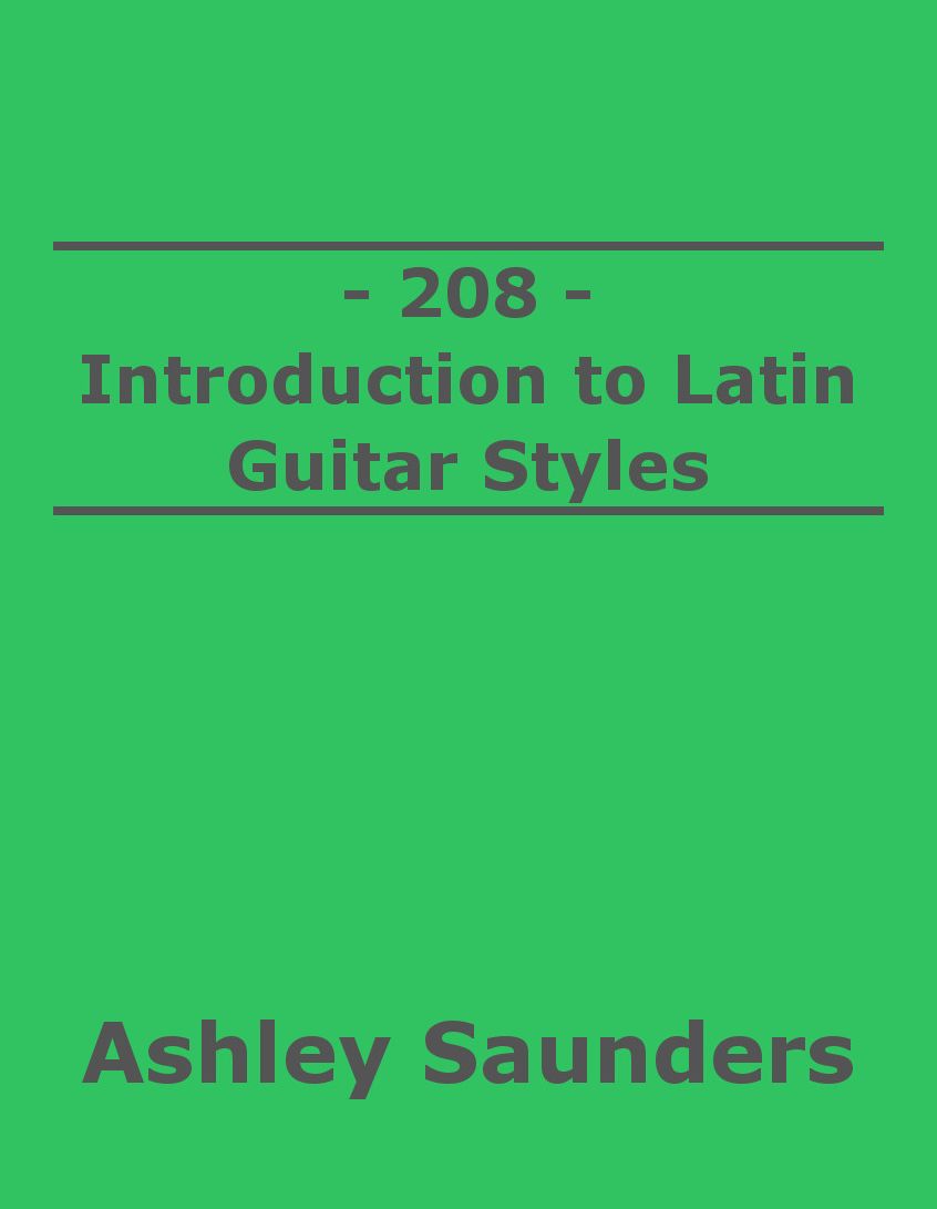 208: Introduction to Latin Guitar Styles