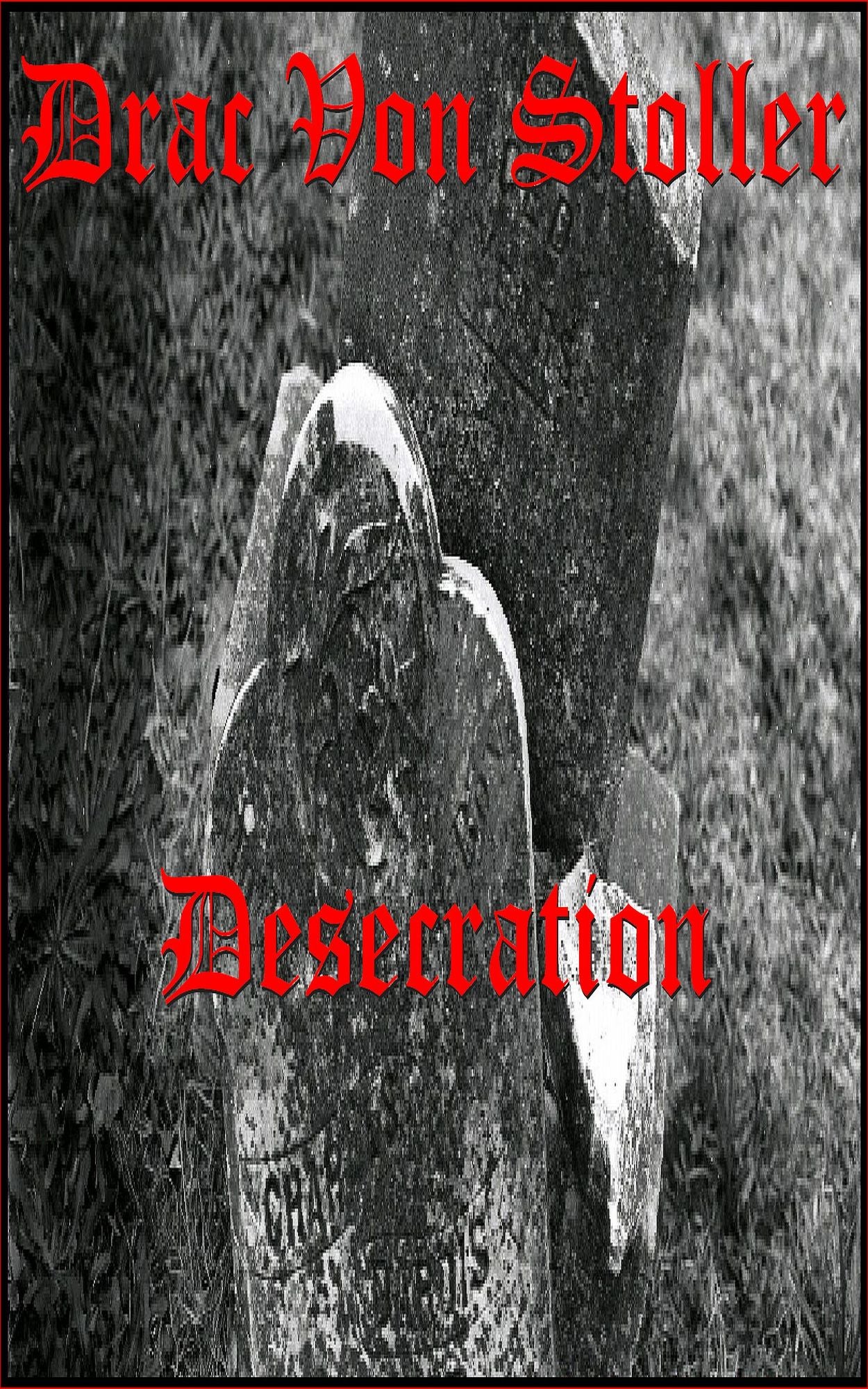 Desecration