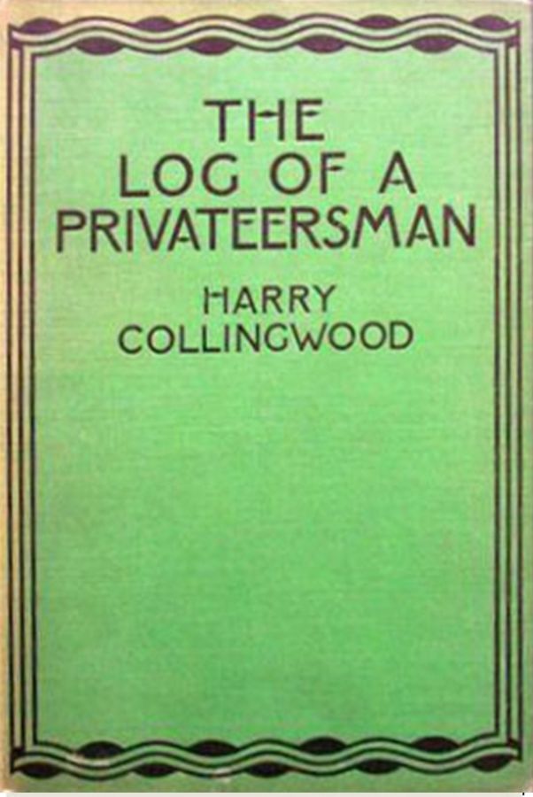 The Log of a Privateersman