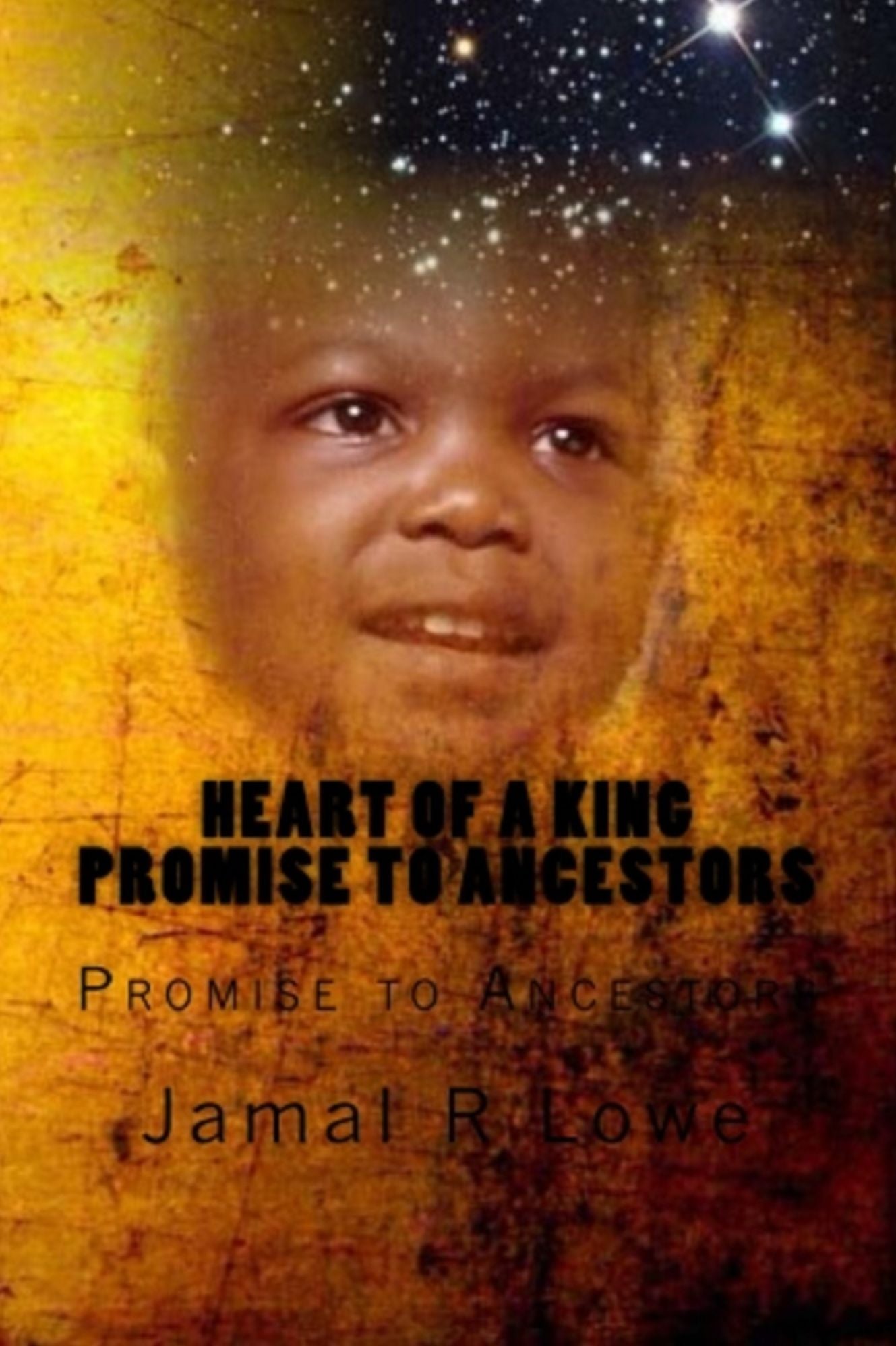Heart of a King Promise to Ancestors