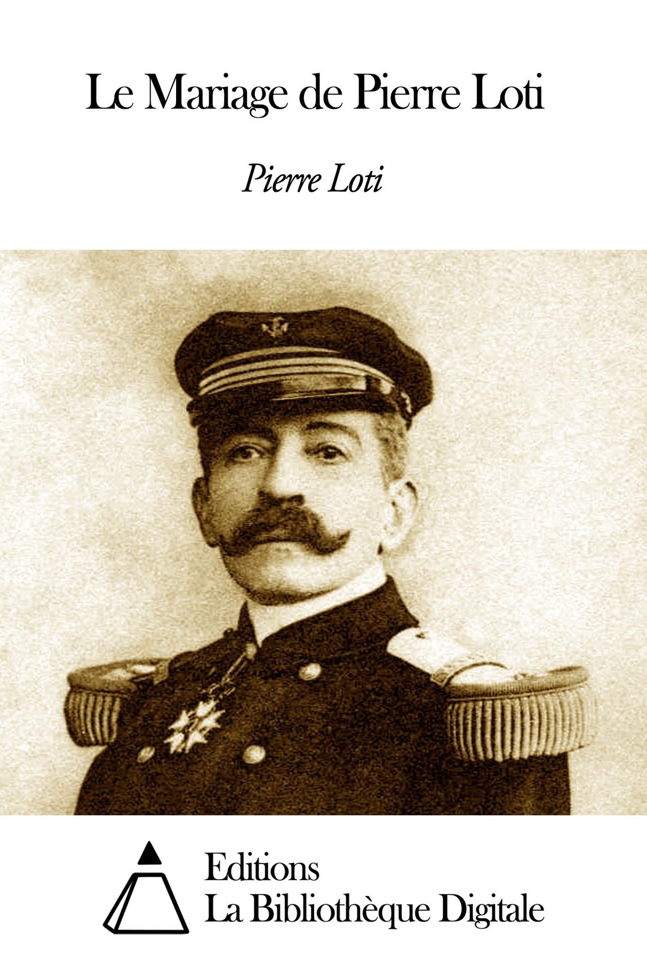 Le Mariage de Pierre Loti