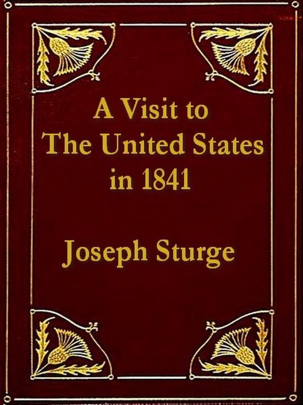 A Visit to the United States in 1841