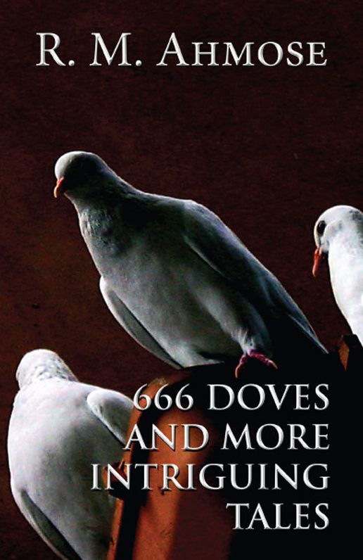 666 Doves and More Intriguing Tales