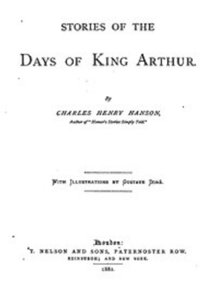 Stories of the Days of King Arthur