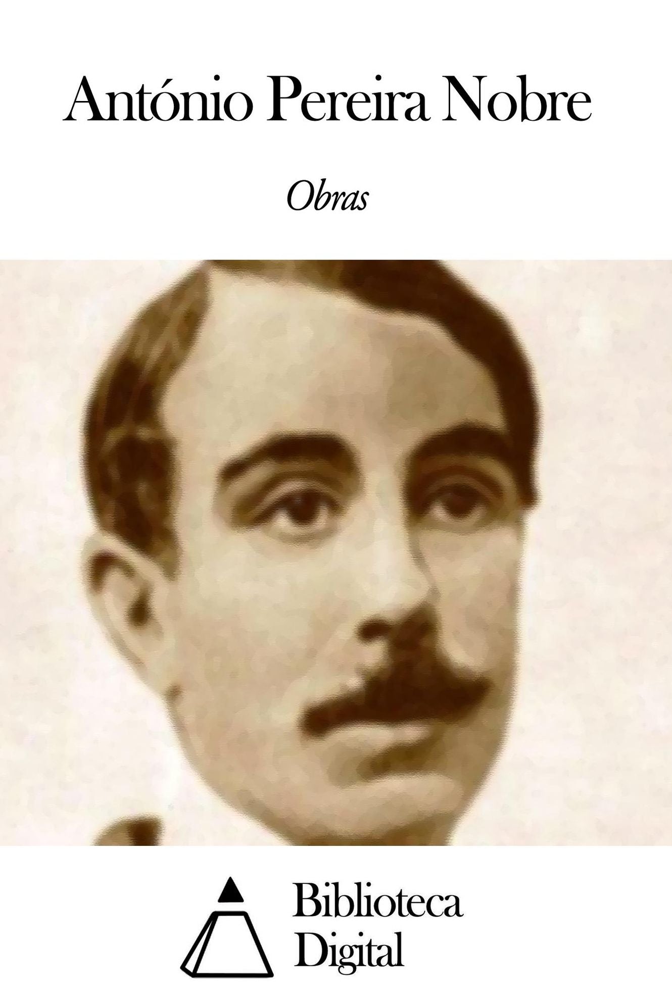 Obras de Ant&oacute;nio Pereira Nobre
