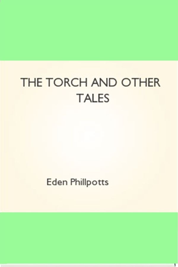 The Torch and Other Tales