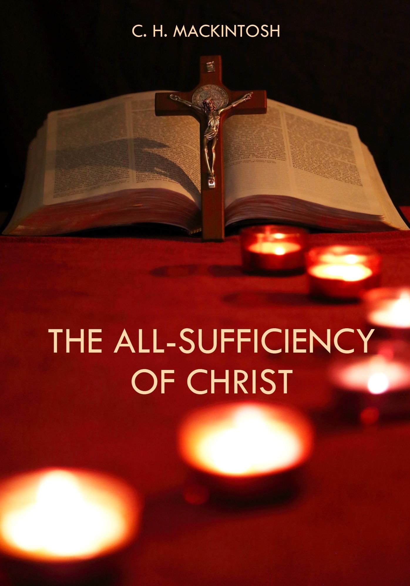 The All-Sufficiency of Christ (Illustrated)