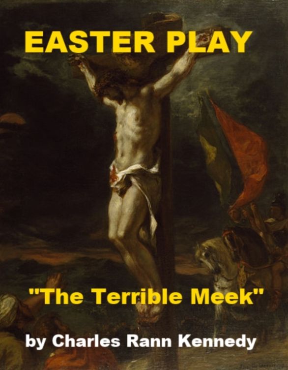 Easter Play - The Terrible Meek