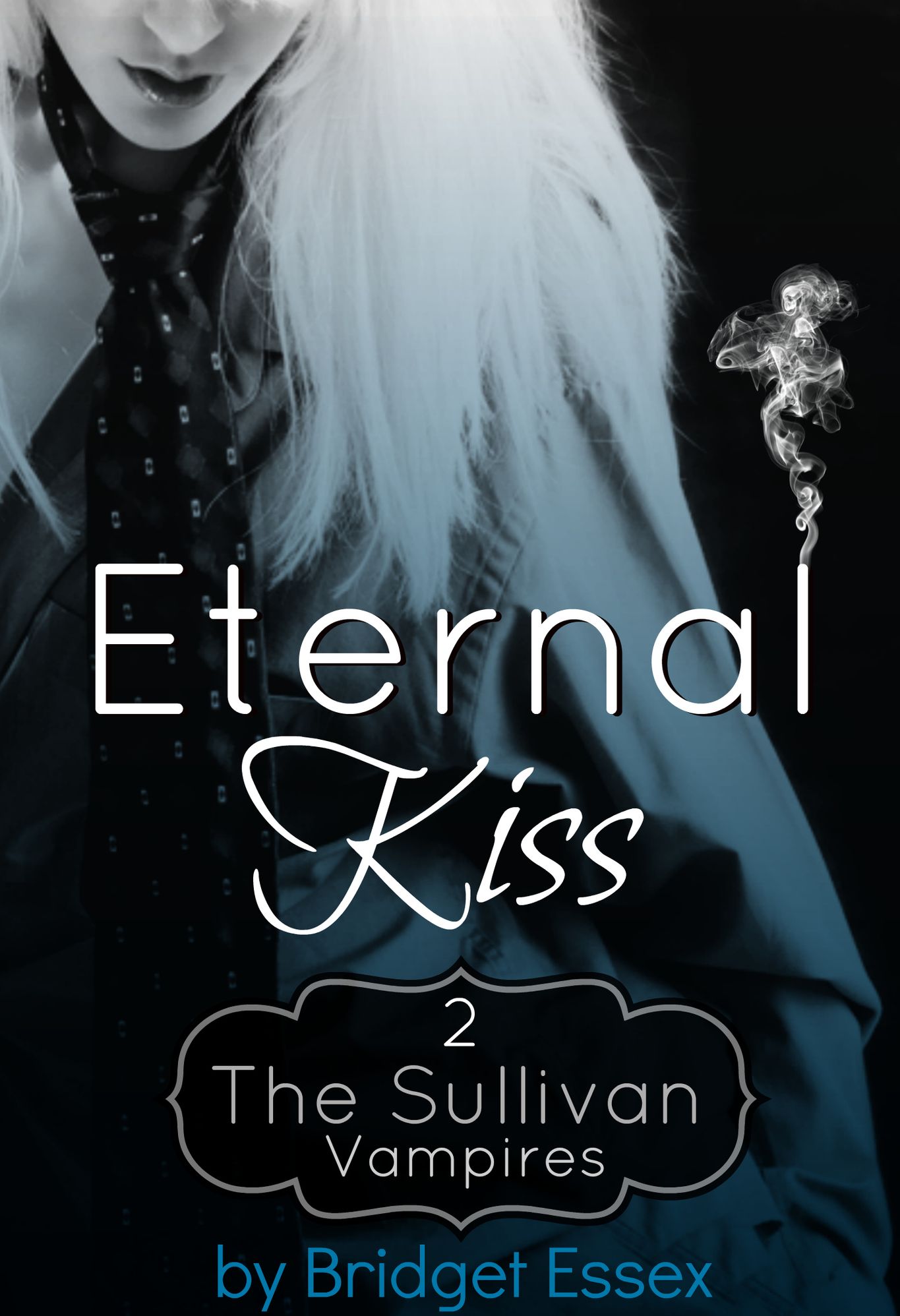 Eternal Kiss