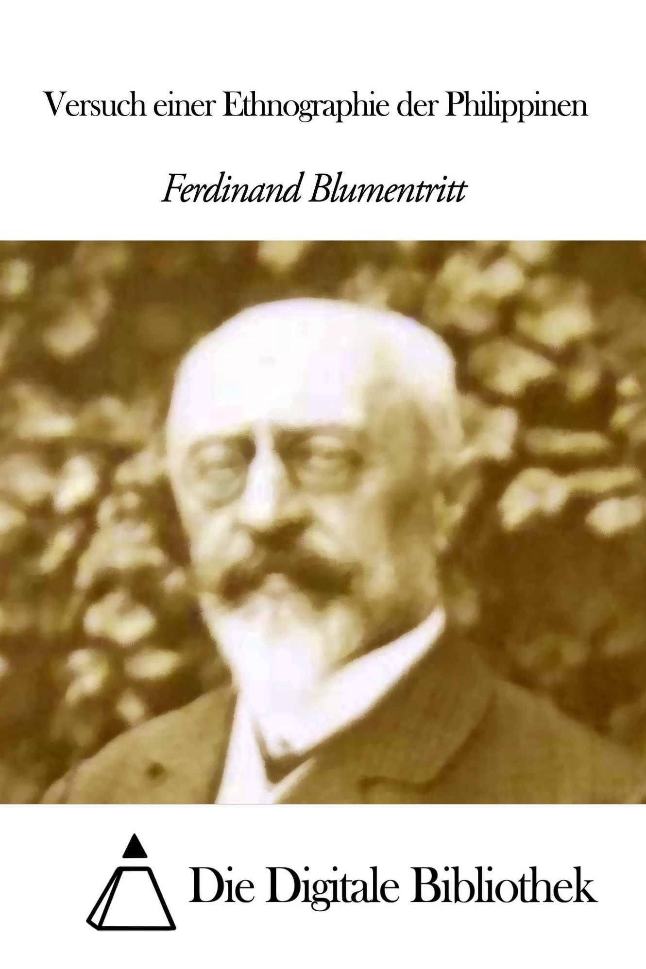 Versuch einer Ethnographie der Philippinen