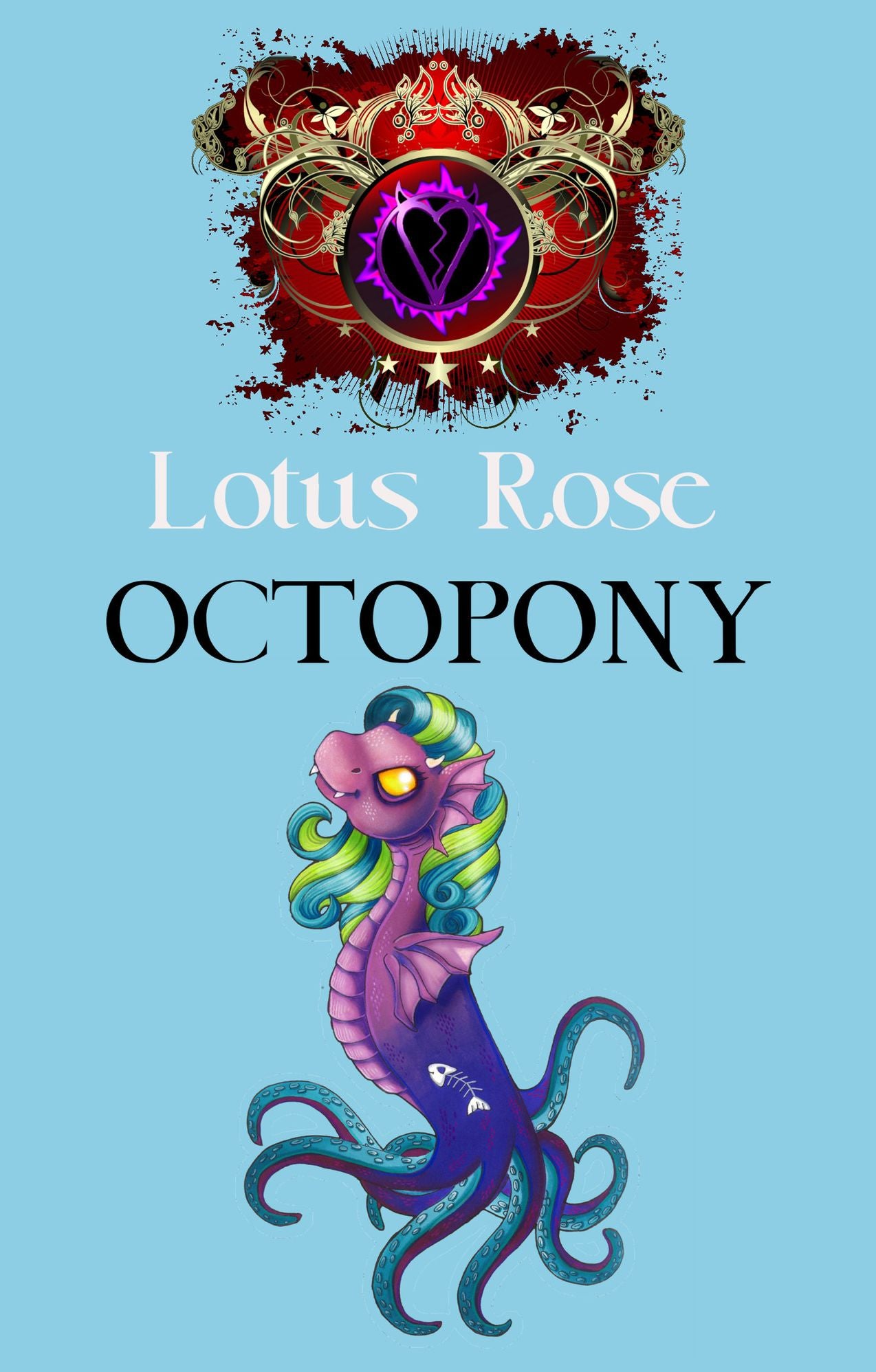 Octopony (Poniworld Chronicles #7)