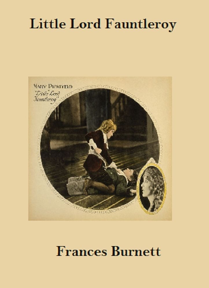 Little Lord Fauntleroy (Annotated)
