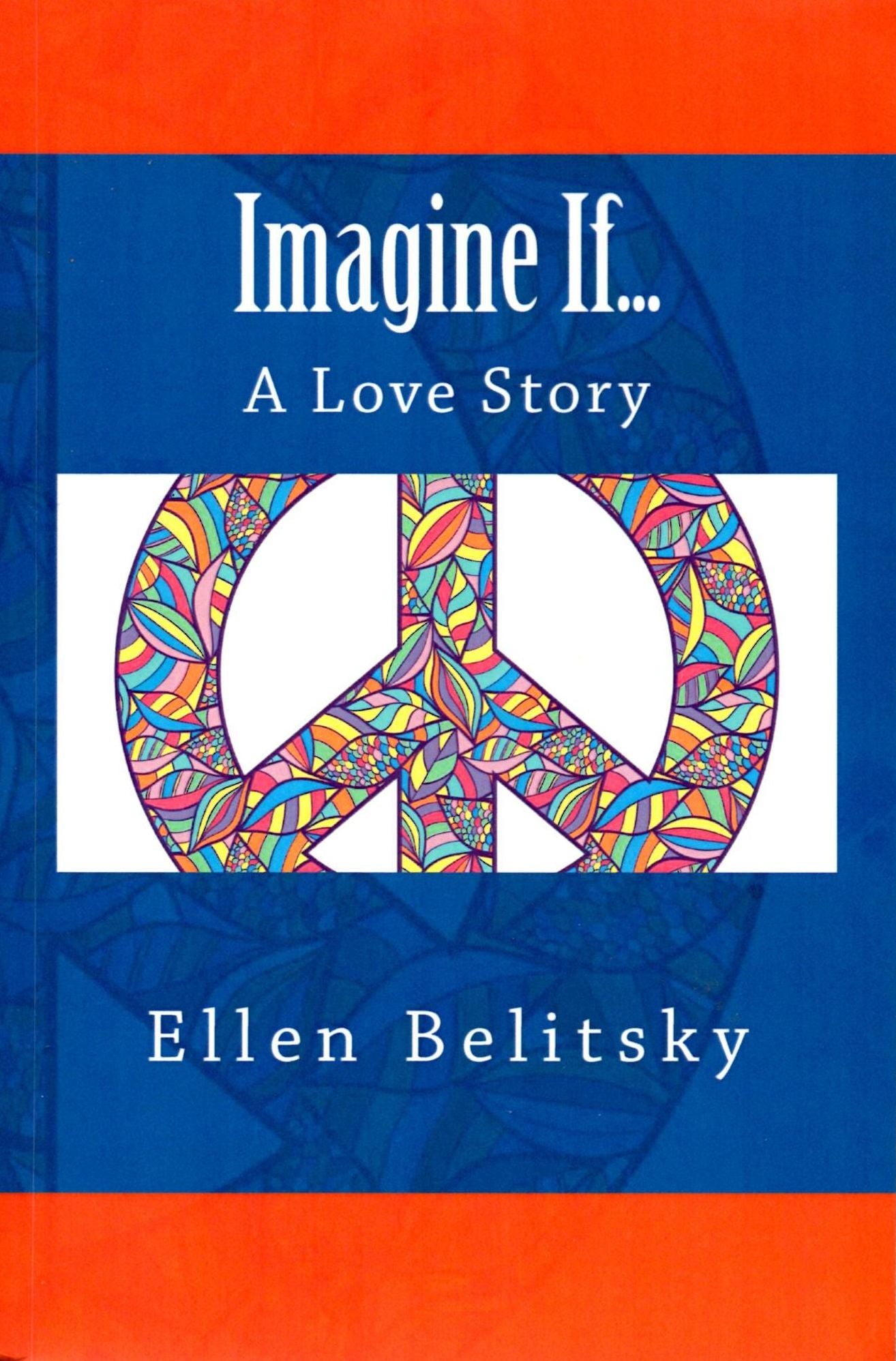 Imagine If...